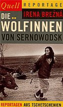 Die Wölfinnen von Sernovodsk