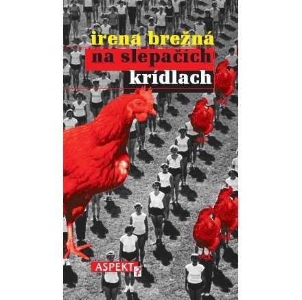 Na slepačích krídlach